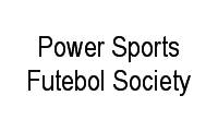 Logo Power Sports Futebol Society em Vila Moreira