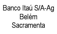 Logo Banco Itaú S/A-Ag Belém Sacramenta em Sacramenta