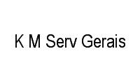 Logo K M Serv Gerais em Umarizal