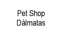 Logo Pet Shop Dálmatas em São Brás