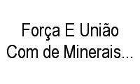 Logo Força E União Com de Minerais Importação E Exportação em Passo da Areia