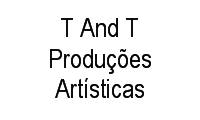 Logo T And T Produções Artísticas em Alto da Lapa