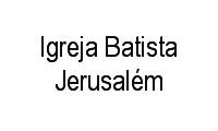 Logo Igreja Batista Jerusalém em Fazenda Grande do Retiro