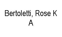 Logo Bertoletti, Rose K A em Ipanema