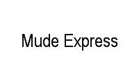 Logo Mude Express em Granjas Rurais Presidente Vargas