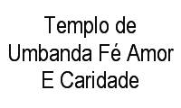 Logo Templo de Umbanda Fé Amor E Caridade em Parque Santo Antônio (Aricanduva)