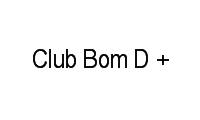 Logo Club Bom D + em Jardim Tijuca