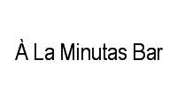 Logo À La Minutas Bar em Centro Histórico