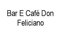 Logo Bar E Café Don Feliciano em Centro Histórico