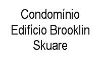 Logo Condomínio Edifício Brooklin Skuare em Cidade Monções