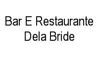 Logo Bar E Restaurante Dela Bride em Passo da Areia