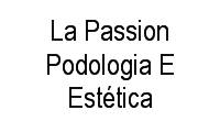 Logo La Passion Podologia E Estética em Parque das Nações