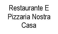 Logo Restaurante E Pizzaria Nostra Casa em Itaipu (Barreiro)