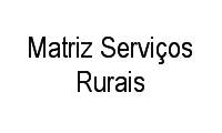 Logo Matriz Serviços Rurais em Conjunto Habitacional Estrela D'Alva I