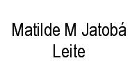 Logo Matilde M Jatobá Leite em Jardim Santa Terezinha (Zona Leste)