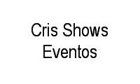 Logo Cris Shows Eventos em Teixeira Dias (Barreiro)
