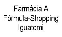 Logo Farmácia A Fórmula-Shopping Iguatemi em Batista Campos