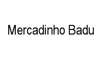 Logo Mercadinho Badu em Jardim Santa Terezinha (Zona Leste)