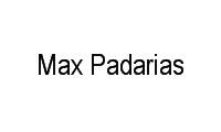 Logo Max Padarias em Dom Pedro I