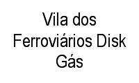 Logo Vila dos Ferroviários Disk Gás em Vila Planalto