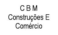 Logo C B M Construções E Comércio em Calhau