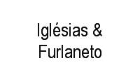 Logo Iglésias & Furlaneto em Jardim dos Estados