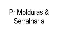 Logo de Pr Molduras & Serralharia em Boa Viagem