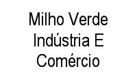 Logo Milho Verde Indústria E Comércio em Moema
