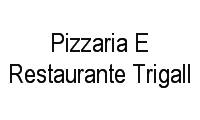 Logo Pizzaria E Restaurante Trigall em Cambeba