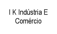 Logo I K Indústria E Comércio em Vila Guarani (Z Sul)