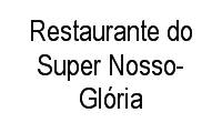 Logo Restaurante do Super Nosso-Glória em Glória