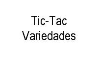 Logo Tic-Tac Variedades em Colônia Santo Antônio