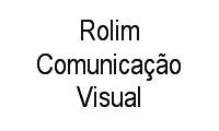 Logo Rolim Comunicação Visual em Lomba do Pinheiro