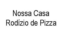 Logo Nossa Casa Rodízio de Pizza em Serrinha