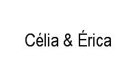 Logo Célia & Érica em Setor Pedro Ludovico