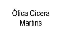 Logo Ótica Cícera Martins em Igapó