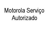 Logo Motorola Serviço Autorizado em Ipanema