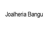 Logo Joalheria Bangu em Bangu