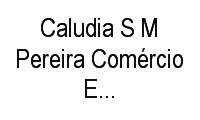 Logo Caludia S M Pereira Comércio E Presentes em Centro