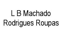 Logo L B Machado Rodrigues Roupas em Centro