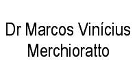 Logo Dr Marcos Vinícius Merchioratto em Centro