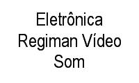 Logo Eletrônica Regiman Vídeo Som em Centro