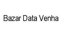 Logo Bazar Data Venha em Centro
