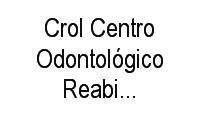 Logo Crol Centro Odontológico Reabilitação Orol em Icaraí