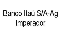Logo Banco Itaú S/A-Ag Imperador em Centro