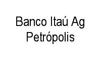Logo Banco Itaú Ag Petrópolis em Centro
