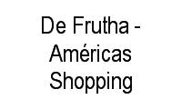 Logo De Frutha - Américas Shopping em Recreio dos Bandeirantes