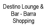 Logo Destino Lounge & Bar - Barra Shopping em Barra da Tijuca