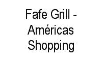 Logo Fafe Grill - Américas Shopping em Recreio dos Bandeirantes