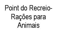Logo Point do Recreio-Rações para Animais em Barra da Tijuca